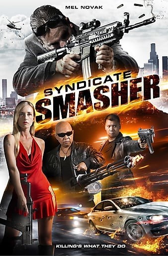 Syndicate.Smasher.2017.1080p.WEBRip.x264-iNTENSO