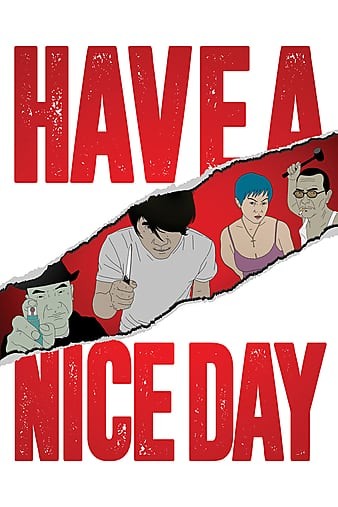 Have.a.Nice.Day.2017.CHINESE.1080p.AMZN.WEBRip.DDP5.1.x264-Cinefeel