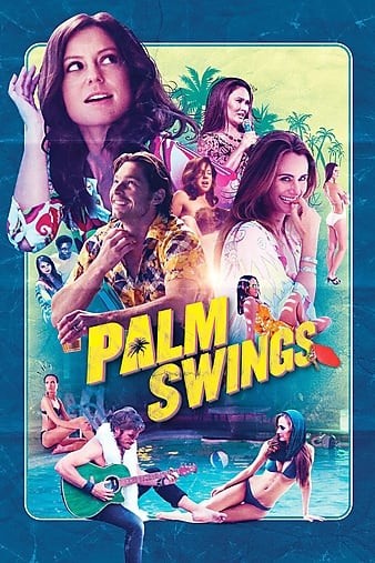 Palm.Swings.2017.1080p.BluRay.x264-GETiT
